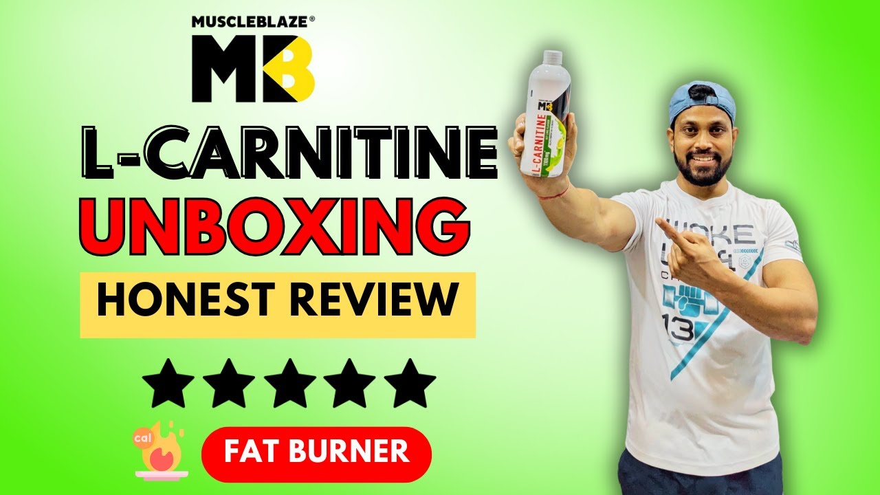 MuscleBlaze L-Carnitine Unboxing & Honest Review | Fat Burner Supplement  Review in Hindi