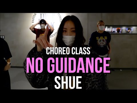 Chris brown - No Guidance ft. Drake | Shue Choreo Class | @JustJerk Dance Academy