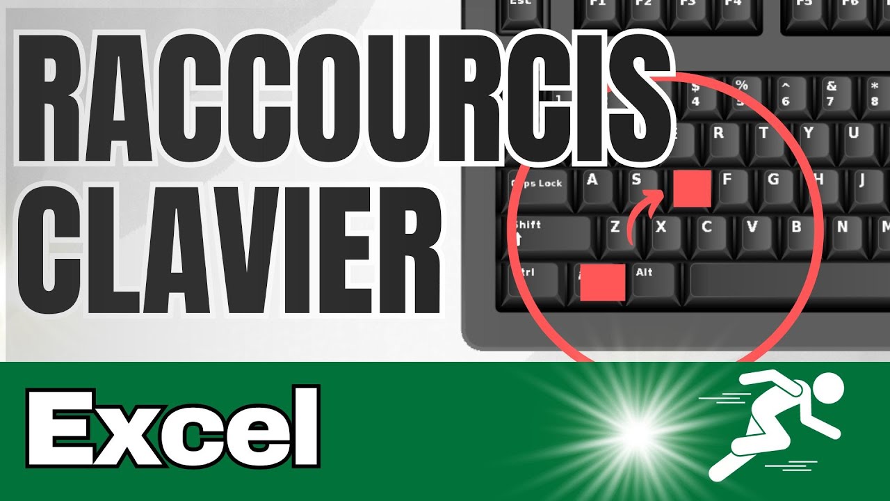 RACCOURCIS clavier EXCEL ! Obtenir 500% de son efficacité actuelle ...