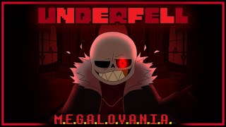 [Underfell]: M.E.G.A.L.O.V.A.N.I.A. | Animated Soundtrack