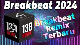 Breakbeat 2024  🚀 Breakbeat Remix Terbaru 🤡 Dugem Nonstop