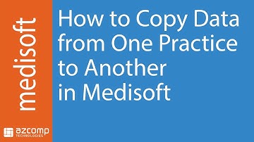 How to Copy Data from One Practice to Another in Medisoft