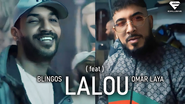 Laya ft. Blingos - LALOU (Musique Video)