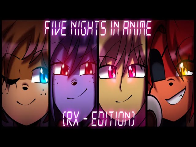 Five nights at freddys anime version