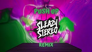 Creeds - Push Up (Sleazy Stereo's Riddim Remix) Resimi