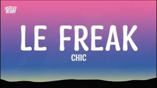 Le Freak - Chic (Lyrics)
