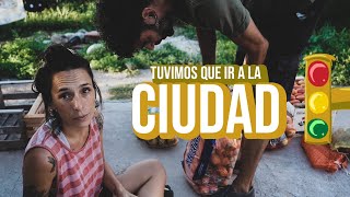 POR ESTO TUVIMOS QUE IR A LA CIUDAD  Compras y un pueblo perdido que nos dió alimento