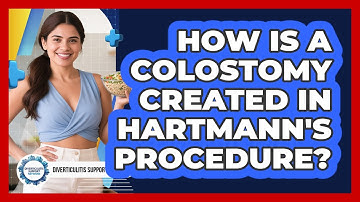 How Is A Colostomy Created In Hartmann