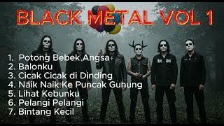 LAGU ANAK ANAK VERSI BLACK METAL ALBUM