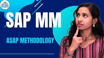 ASAP Methodology in SAP Material Management | Implement SAP MM | SAP MM Course | SAP | CyberBrainer