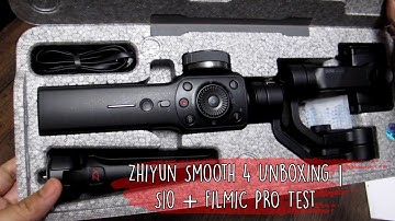 Zhiyun Smooth 4 Unboxing | S10 + FiLMiC PRO Test