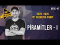 DERS 47 | TYT Geometri Kampı | Piramitler I