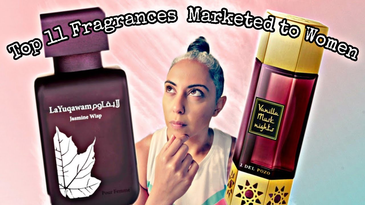 Top 11 Fragrances Marketed to Women Glam Finds Fragrance Reviews
