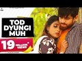 Tod Dyungi Muh | Masoom Sharma | Sonika Singh | New Haryanvi Songs Haryanavi 2020