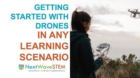 [Webinar] Getting Started with Drones in Any Learning Scenario