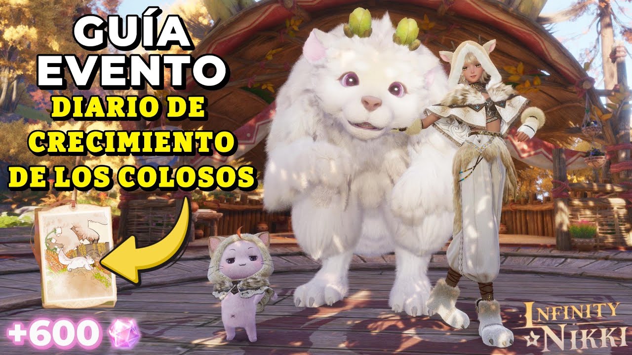 INFINITY NIKKI 2.1 🌱 GUÍA del EVENTO Diario de Crecimiento de COLOSOS | Cómo criar a tu coloso BEBÉ