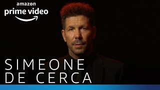 Simeone: Vivir Partido a Partido - Simeone de Cerca | Amazon Prime Video