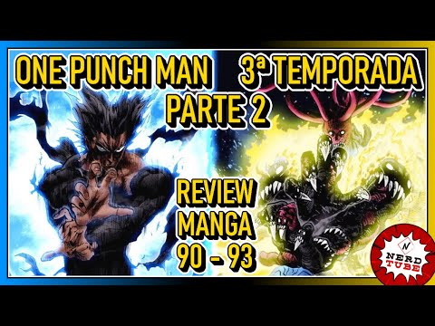 A missão do Garou - One Punch Man temporada 3 (Parte 1) Mangá 85, 86, 87,  88 e 89 