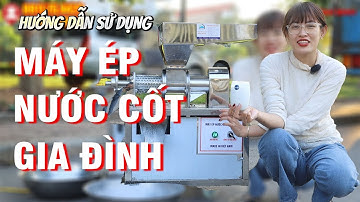 Cách Dùng Đơn Giản Máy Ép Nước Cốt Dừa Ép Các Loại Hoa Quả Hiệu Quả Tại Nhà