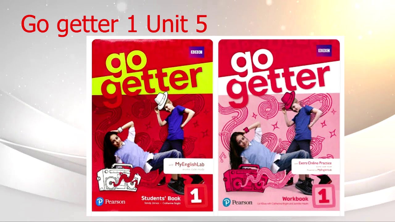 Go getter 3 bbc. Учебник английского go Getter 2. True Colors 4 student's book. Go Getter 1. Go Getter УМК.