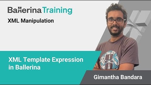 XML Template Expression in Ballerina