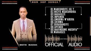 10-SONG-NON STOP INDIRIMBO 10 ZA MARTIN MUGISHA