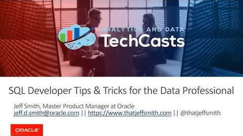 SQL Developer Tips & Tricks for the Data Professional