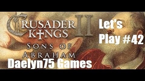 Crusader Kings II SoA Ep #42 "Looting Sicily"