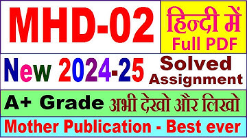 MHD 02 solved assignment 2024-25 in Hindi || mhd 02 solved assignment 2025 || mhd2 2024-25