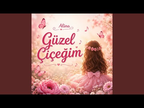 Güzel Çiçeğim