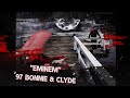 Eminem - ’97 Bonnie & Clyde (Lyrics)