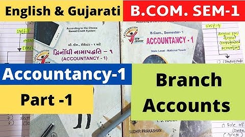 Branch Account B.Com. SEM 1 Financial Accounting 1 Format Part -1