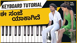 Video thumbnail of "Ee Sanje Yakagide | Keyboard Tutorial From The Movie Geleya | Notes + Chords + BGMs | Supreet CB ||"