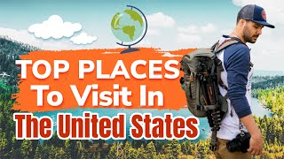 Top 10 Places To Visit In The United States | Top Places To Visit In The United States by Let's Keep Living  133 views 4 months ago 10 minutes, 46 seconds