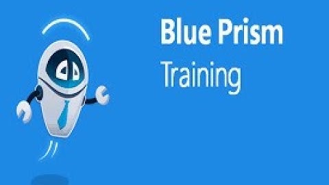 RPA Blue Prism Classes 1 - s4hanapro.com