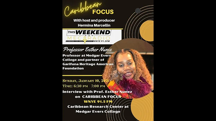 Interview with Professor Esther Nunez on Caribbean...