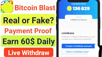 Bitcoin blast app payment proof || Bitcoin blast app se cashout kaise kare