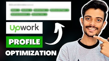 How To Optimize Upwork Profile 2023 | Upwork Profile Optimization | Upwork Tutorial For Beginners