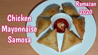 चिकन मायो समोसा | How To Make Chicken Mayonnaise Samosa By Razia Rasoi (Ramazan Special)