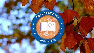 Fall into Literacy with Learning Ally
