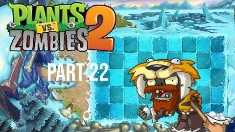 Plants Vs Zombies 2 Gameplay Walkthrough Part 22 - Frostbite Caves