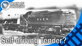 The locomotive tenders that drove themselves - "Steam Tenders"