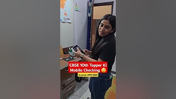 Samridhi Mam Ne CBSE Topper Ka Mobile Check Kiya 😲 CBSE Topper Class 10 !!