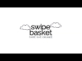 Swipe Basket