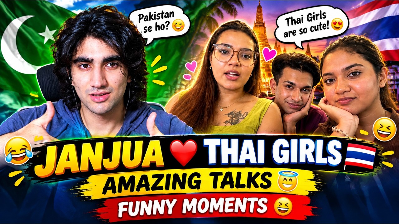 Janjua Talks with Thai Girls 🇹🇭😇 | Amazing & Funny Conversations 😆 | Janjua Talks #janjuatalks 
