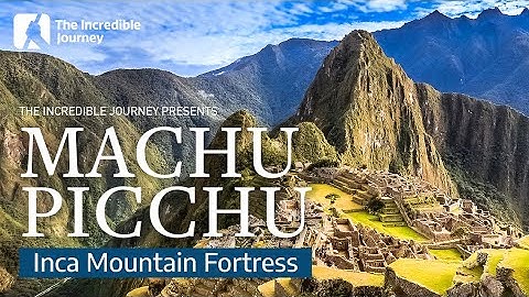 Machu Picchu – The Mystery of the Ancient Inca Ruins!