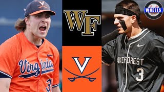 #7 Wake Forest vs #17 Virginia (AMAZING GAME!) | Game 3 | 2024 College Baseball Highlights