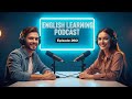 Learn English quickly with podcast | English learning Conversation | Episode 260 #english