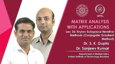 Krylov Subspace Iterative Methods (Conjugate Gradient Method)