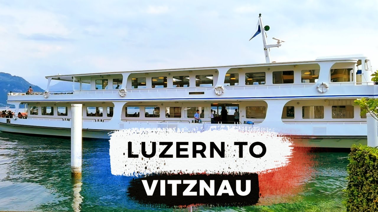 Swiss Tours,Luzern Vitznau Vierwaldstättersee Switzerland Boat trip